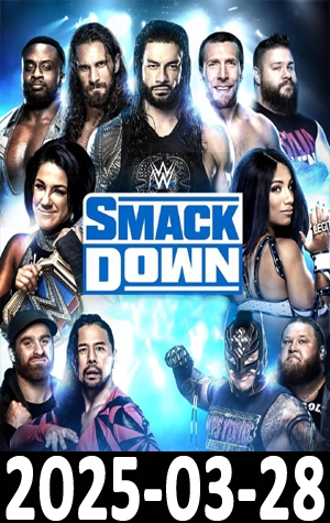 WWE SmackDown - 2025-03-28