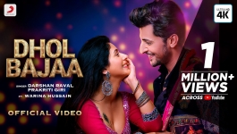 Dhol Bajaa - Darshan Raval
