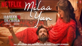 Milaa Yun - Haseen Dillruba