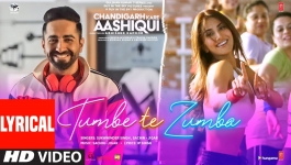 Tumbe Te Zumba - Chandigarh Kare Aashiqui