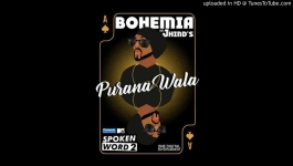 Purana Wala - Bohemia & J Hind