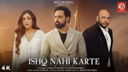Ishq Nahi Karte - B Praak