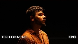 Teri Ho Na Saki - KING