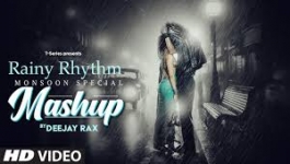 Rainy Rhythm - Monsoon Special Mashup 2024