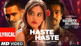 Haste Haste - Phir Aayi Hasseen Dillruba