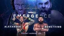 IMPACT Wrestling Emergence - 27-08-2023